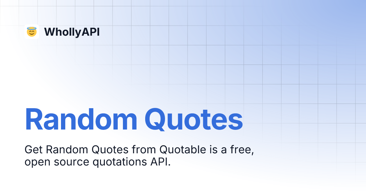 Random Quotes | WhollyAPI